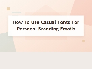 Boost Personal Branding with Casual Friendly Script Fonts