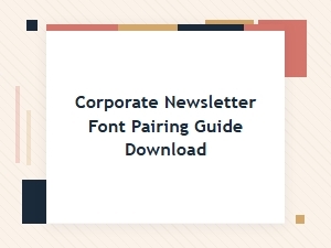 Corporate Newsletter Font Pairing Guide Download